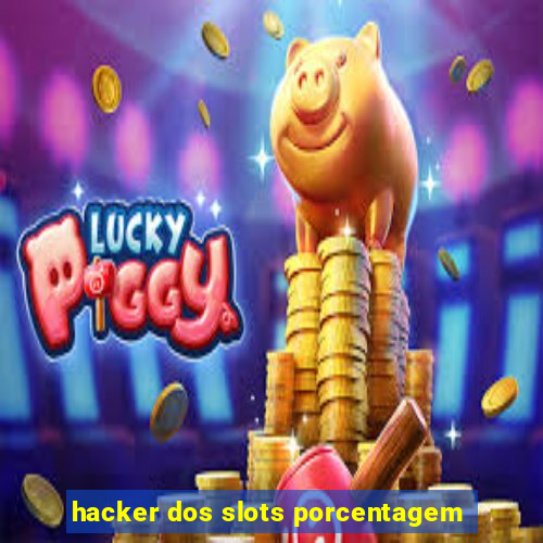 hacker dos slots porcentagem